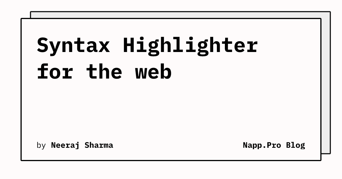 Syntax Highlighter for the web | Napp.Pro Blog